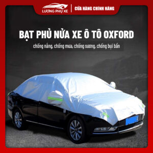 Bạt Phủ Nửa Xe Chất Liệu OXFORD (Tráng Bạc) – Chống Mưa, Chống Nắng, Chống Nóng, Chống Xước