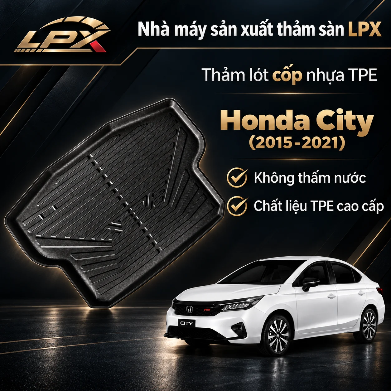 Thảm lót cốp ô tô nhựa TPE Honda City (2015-2021) đúc 3D chống nước - LPX