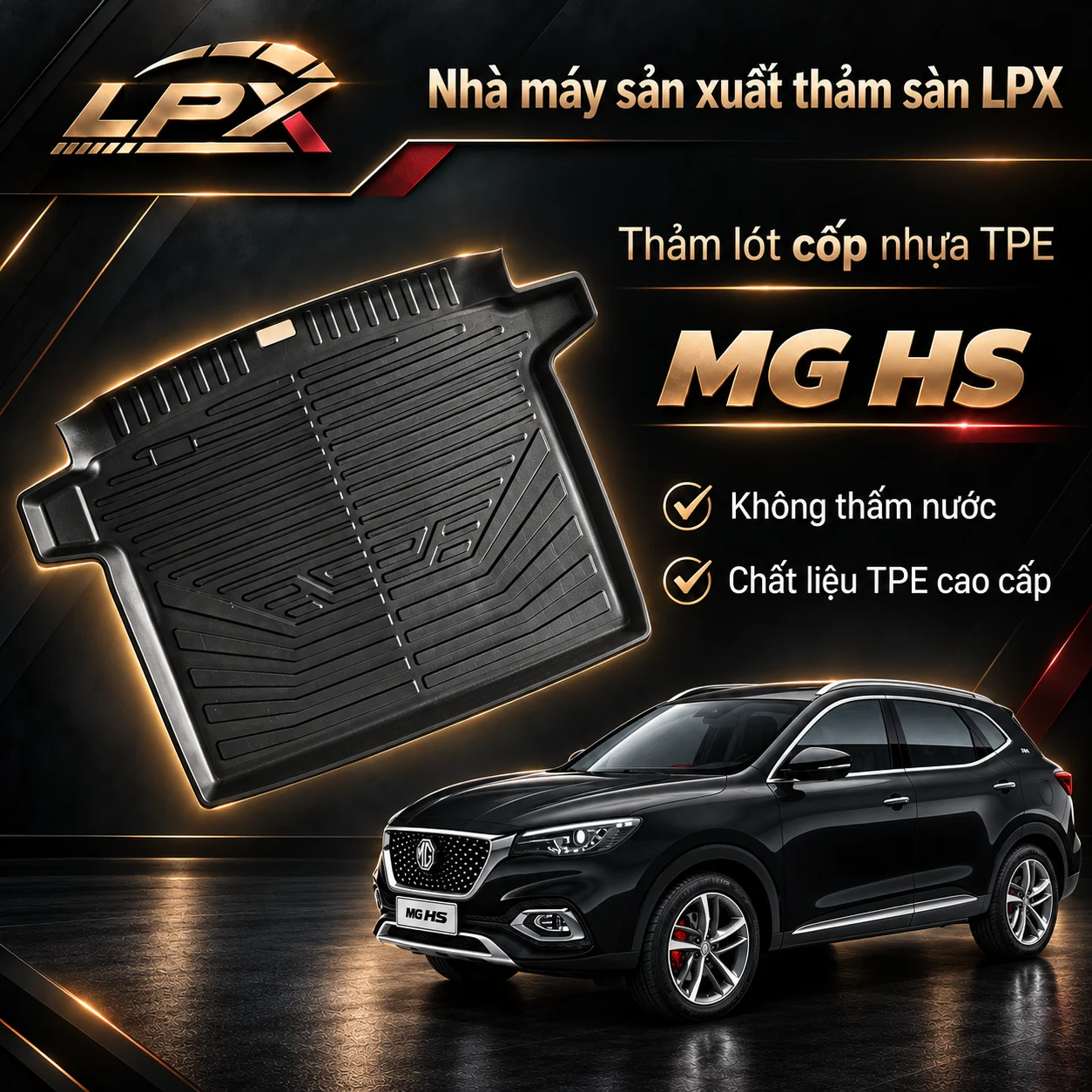 Thảm lót cốp ô tô TPE MG HS chính hãng LPX Thảm lót cốp ô tô nhựa TPE MG HS đúc 3D chống nước - LPX