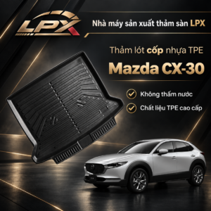 Thảm Lót Cốp Ô Tô Nhựa TPE Mazda CX-30 Đúc 3D Chống Nước - LPX