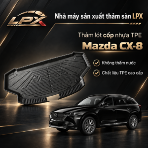Thảm Lót Cốp Ô Tô Nhựa TPE Mazda CX-8 Đúc 3D Chống Nước - LPX
