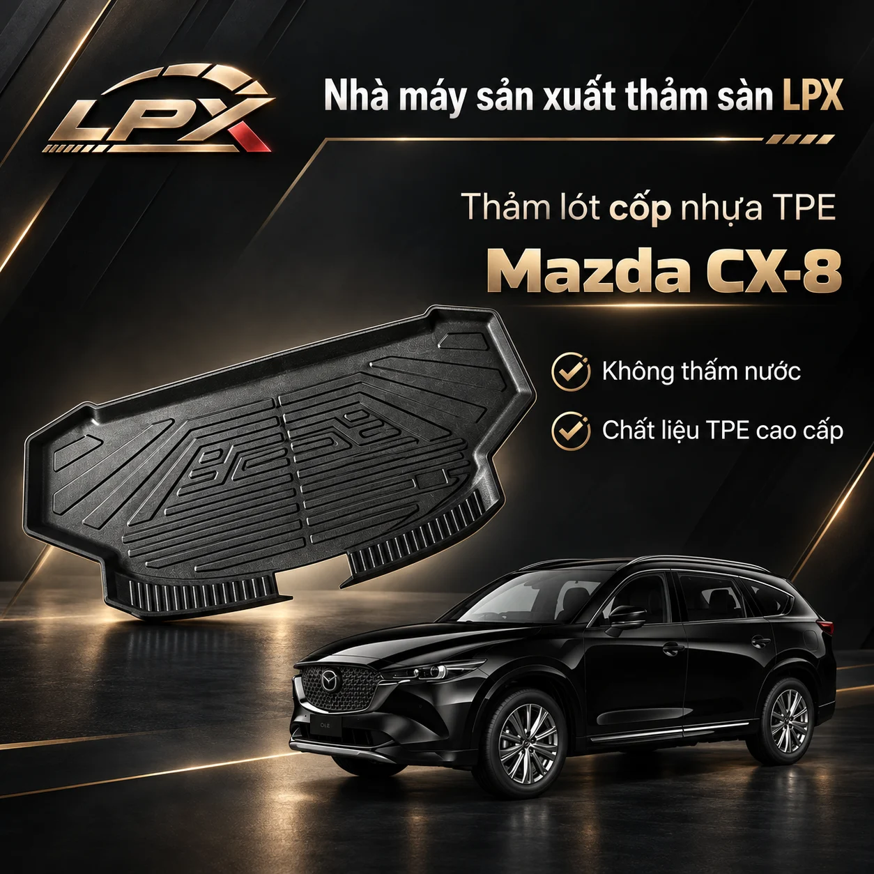 Thảm lót cốp ô tô TPE Mazda CX-8 chính hãng LPX Thảm lót cốp ô tô nhựa TPE Mazda CX-8 đúc 3D chống nước - LPX