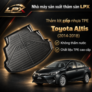 Thảm Lót Cốp Ô Tô Nhựa TPE Toyota Altis (2014-2021) Đúc 3D Chống Nước - LPX