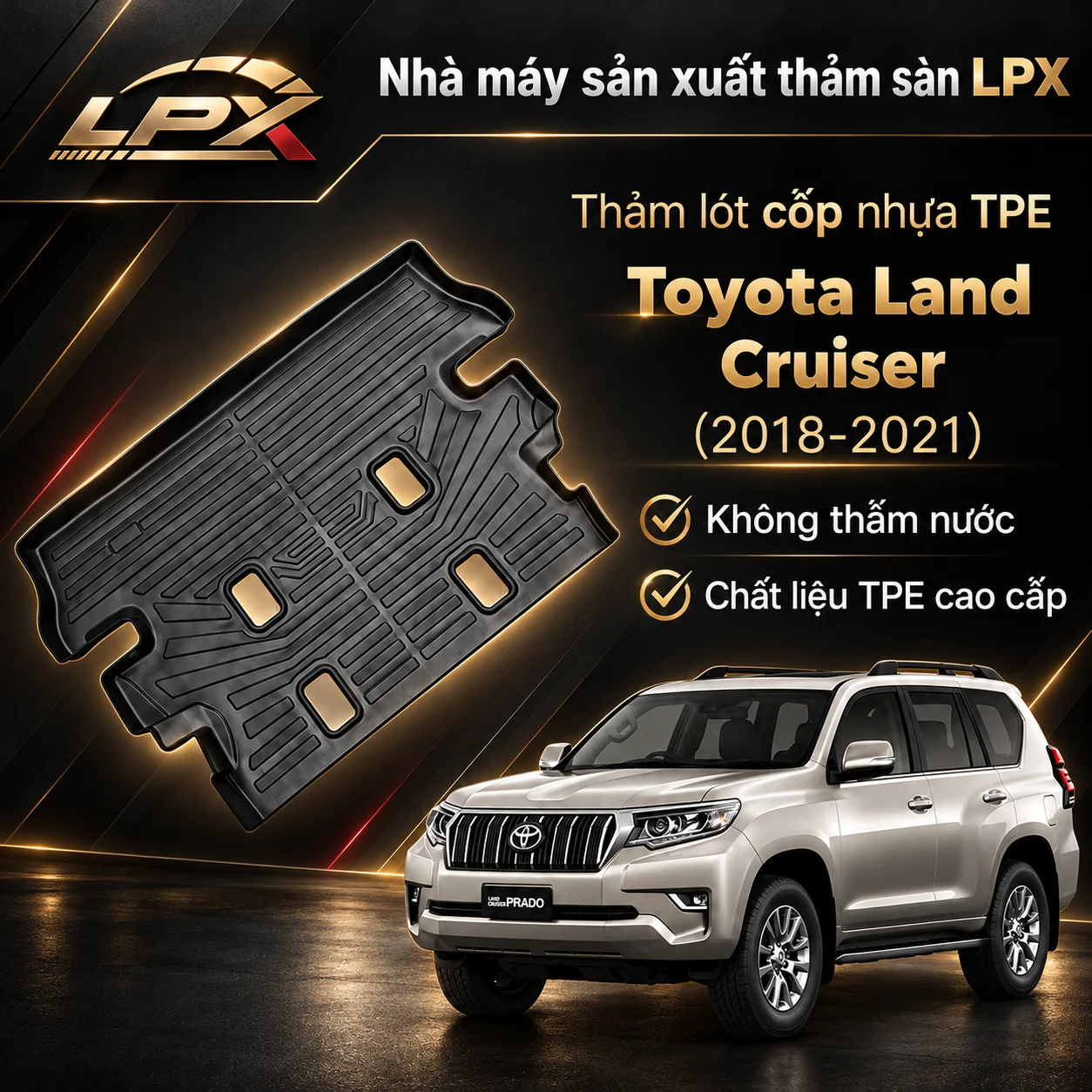 Thảm lót cốp ô tô nhựa TPE Toyota Land Cruiser (2008-2021) đúc 3D chống nước - LPX