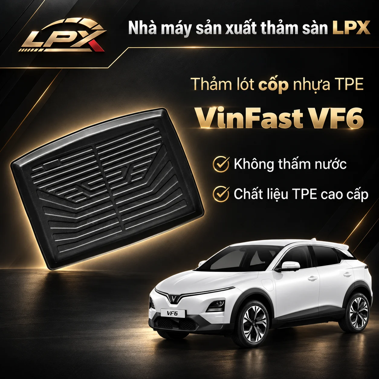 Thảm lót cốp ô tô TPE VinFast VF6 chính hãng LPX Thảm lót cốp ô tô nhựa TPE VinFast VF6 đúc 3D chống nước - LPX